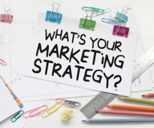 qual è la tua strategia di marketing?